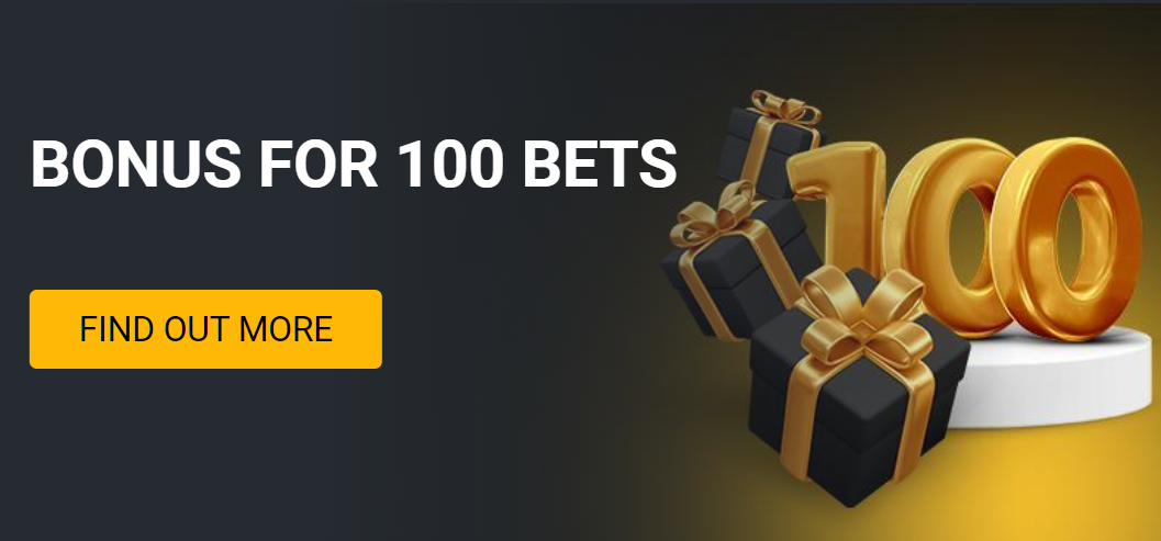 BONUS FOR 100 BETS